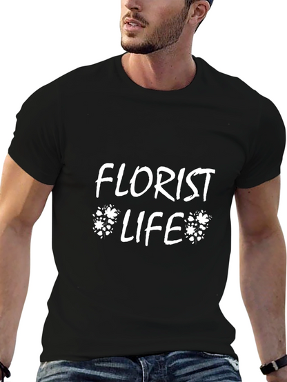Florist Life T-Shirt - Stylish Floral Design