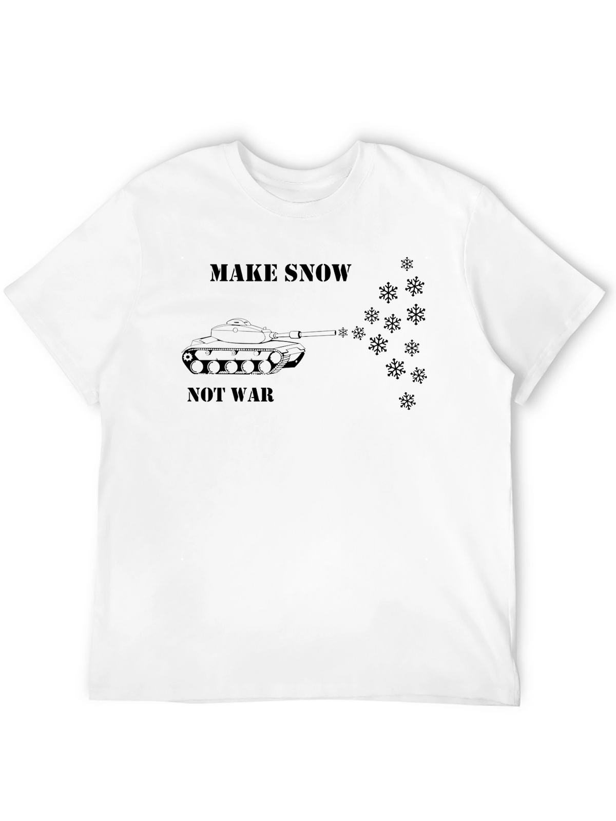 Make Snow Not War T-Shirt - Anti-War Tee