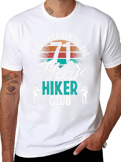 71 Year Hiker Club T-Shirt