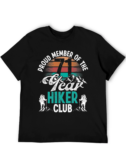 71 Year Hiker Club T-Shirt