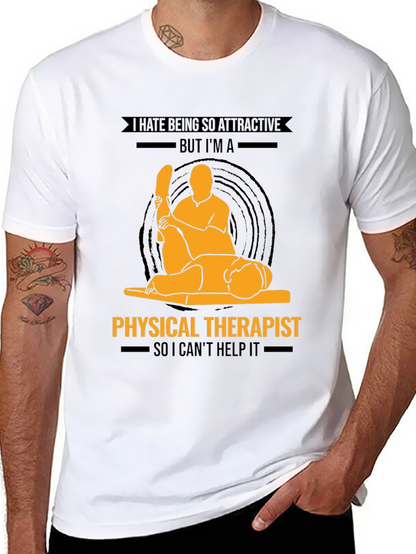 Physical Therapist Graphic T-Shirt - Funny Profession Tee