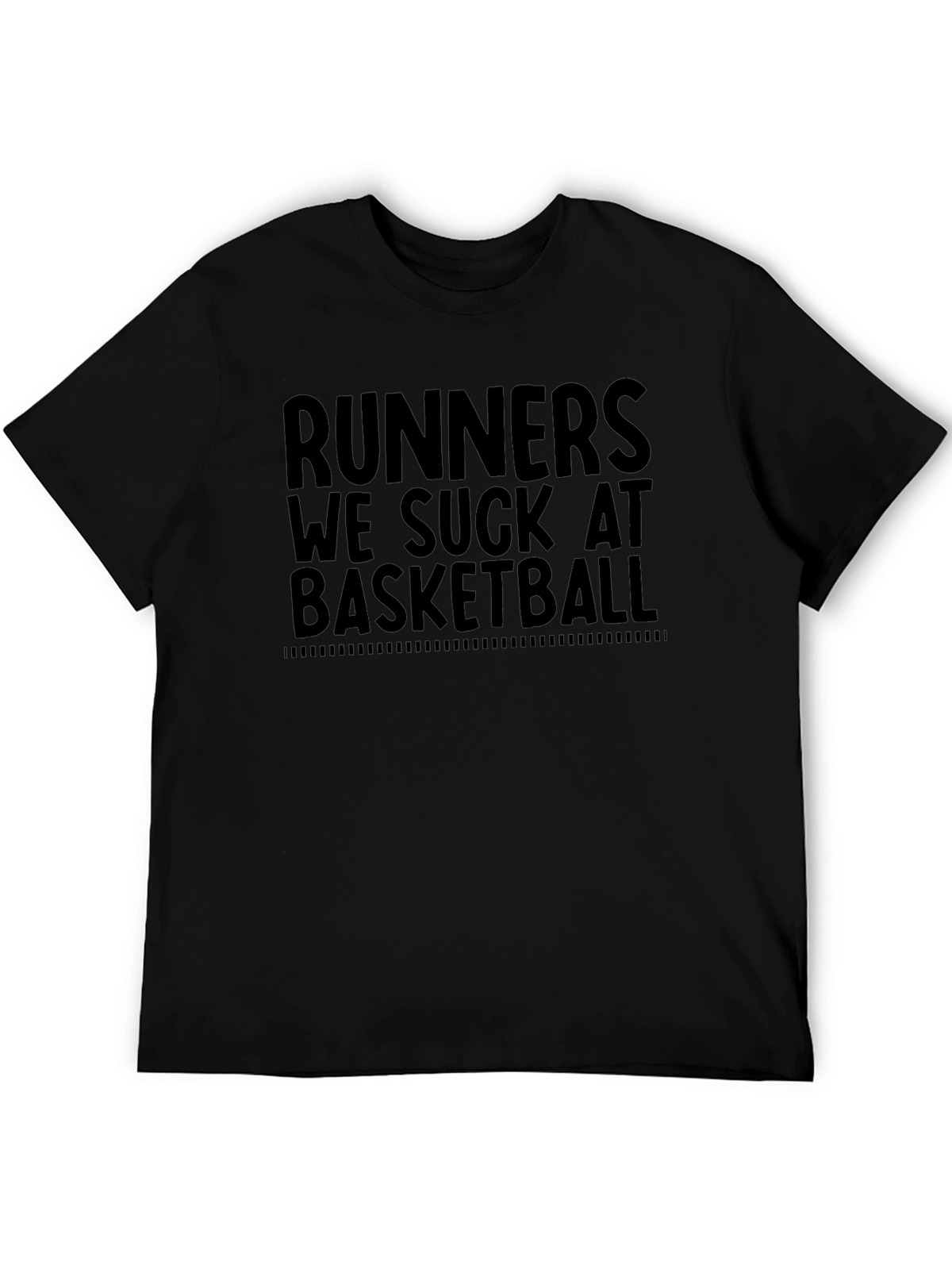 Runners We Suck At Basketball Graphic Tee