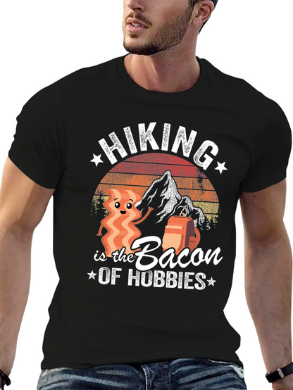 Hiking is the Bacon of Hobbies Graphic T-Shirt