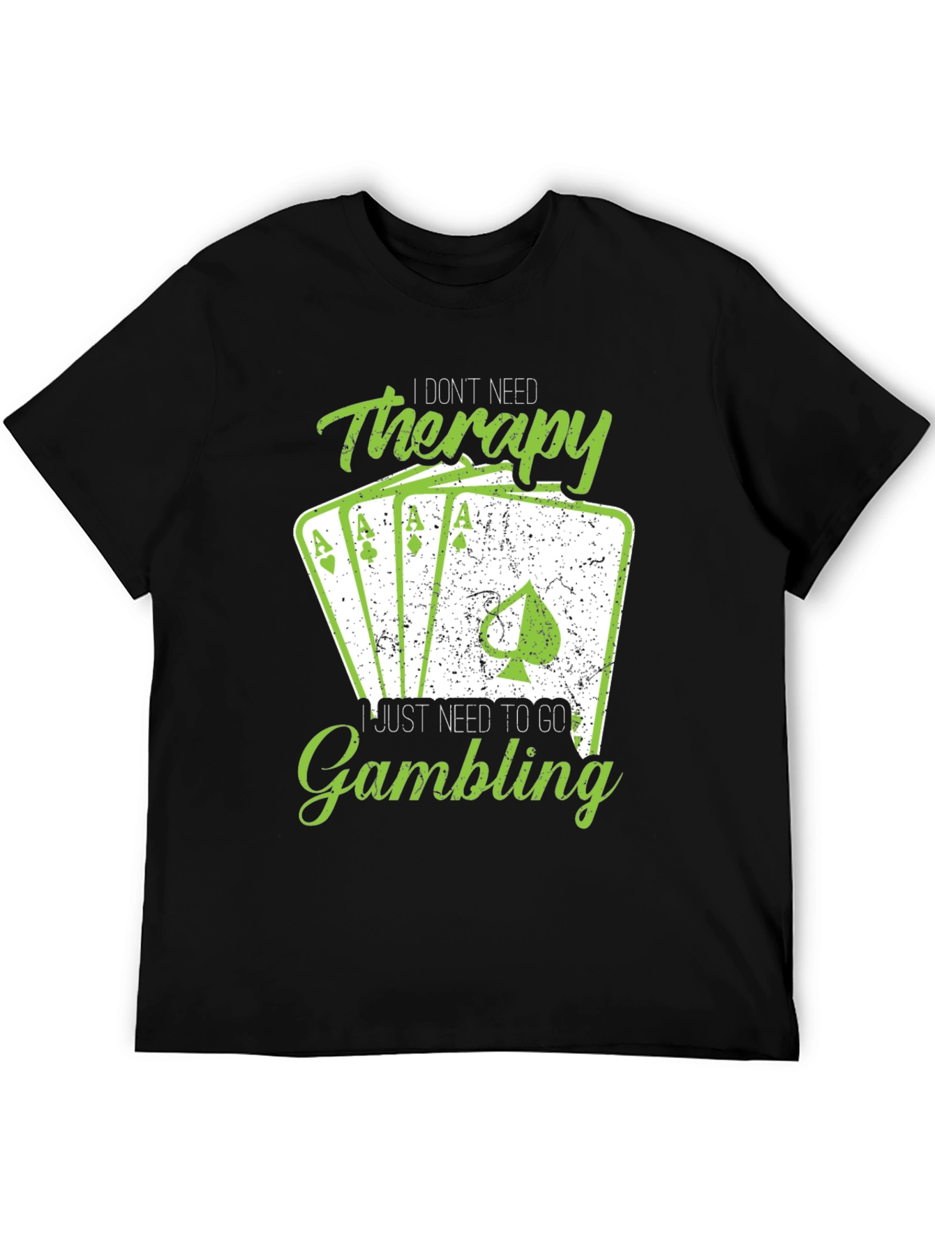 Gambling Therapy T-Shirt
