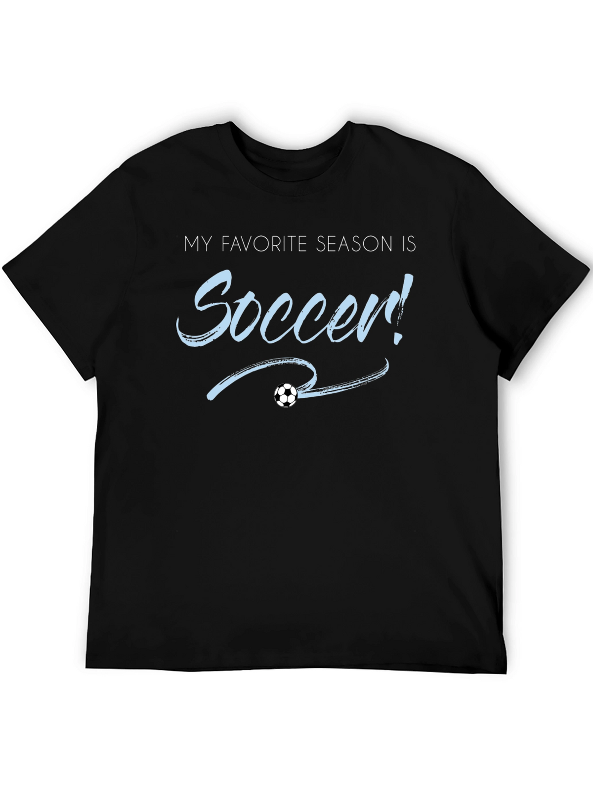 Soccer Season T-Shirt - Black Cotton Tee