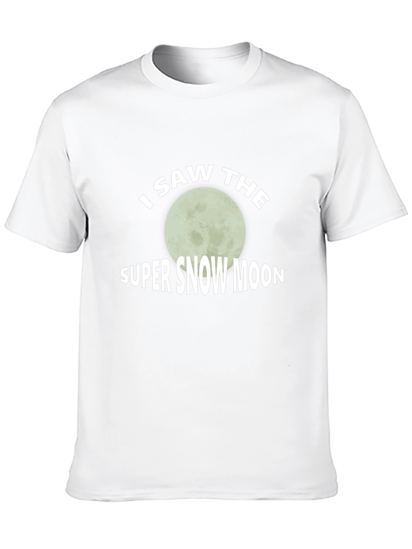 I Saw The Super Snow Moon Graphic Tee