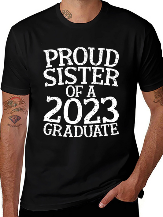 Proud Sister 2023 Graduate T-Shirt