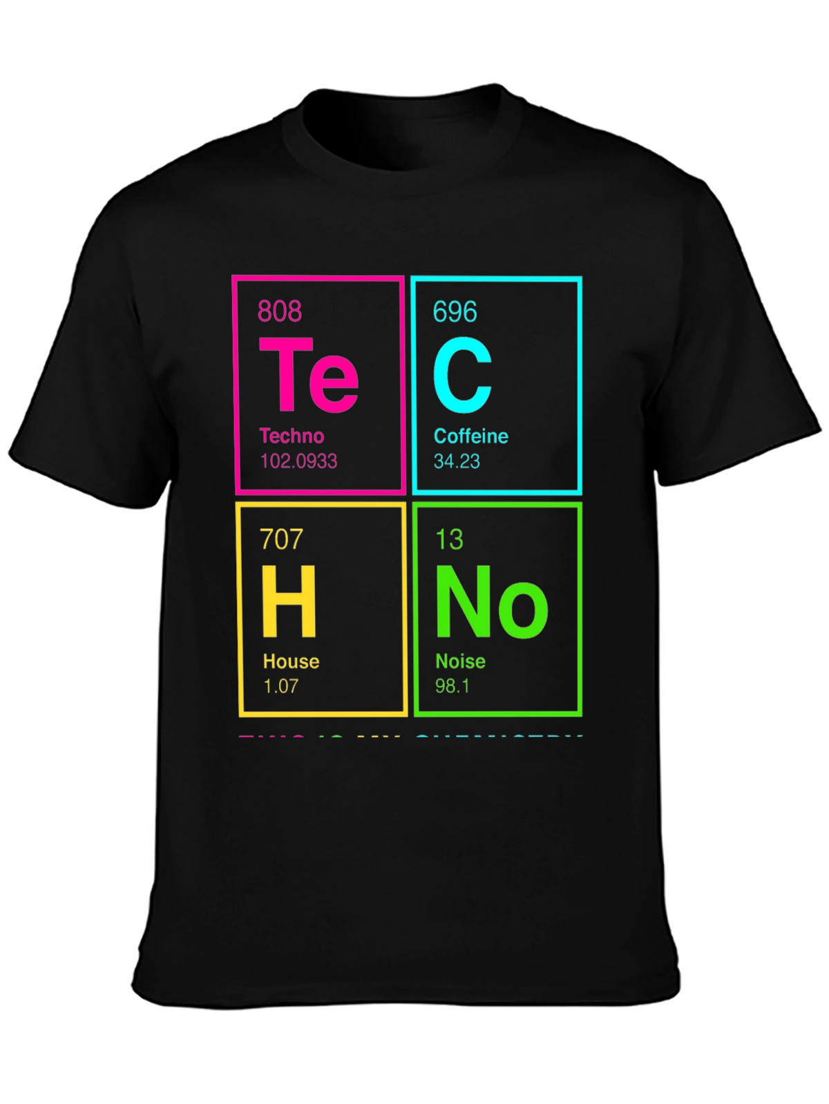 Periodic Table Techno Caffeine House Noise T-Shirt