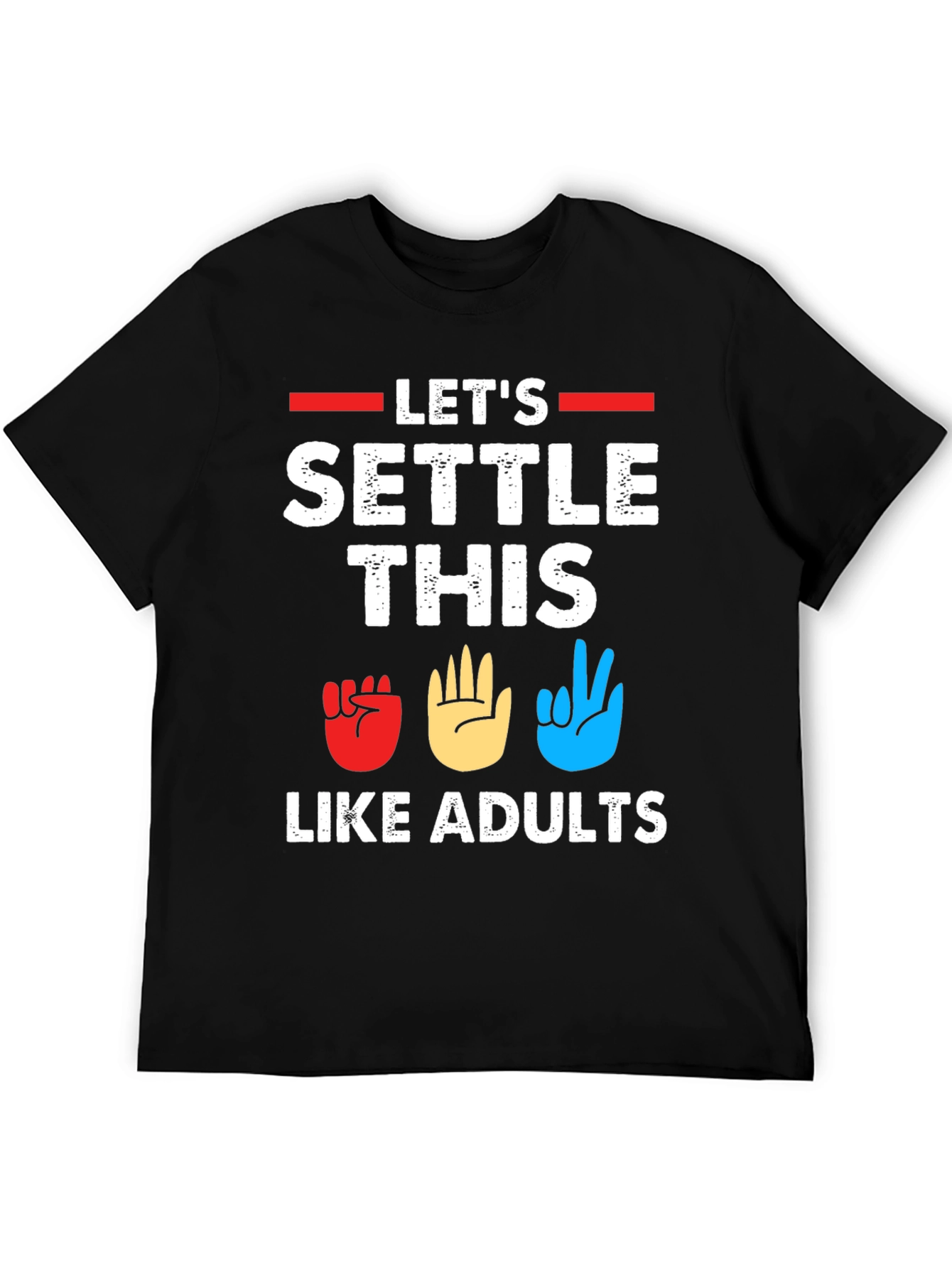 Lets Settle This Like Adults T-Shirt