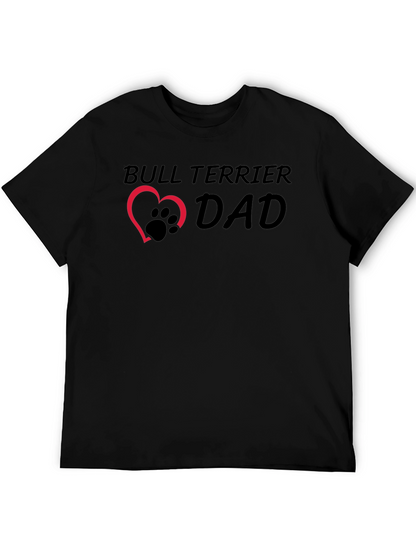 Bull Terrier Dad T-Shirt - Pet Lover Apparel