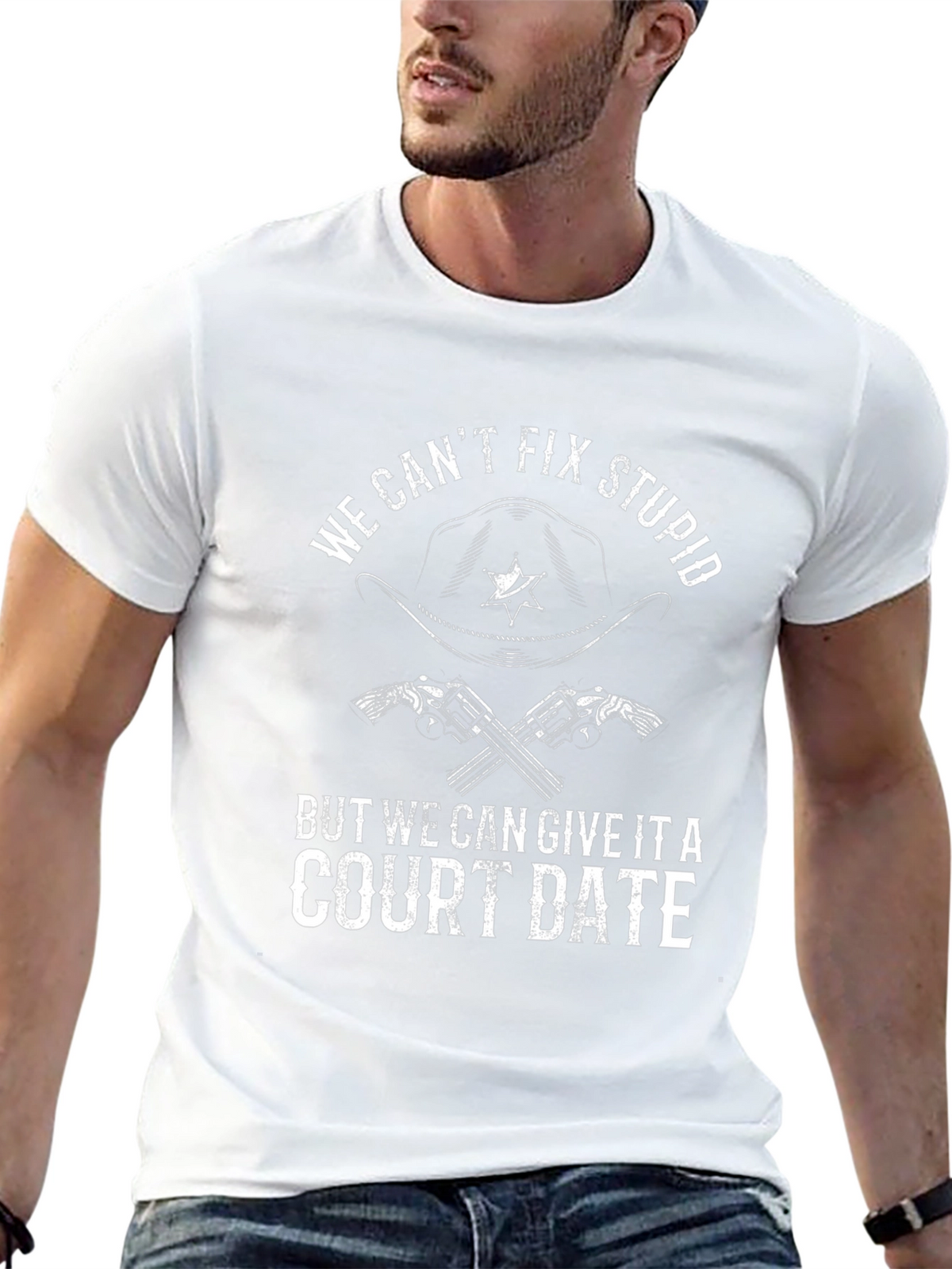 We Cant Fix Stupid T-Shirt