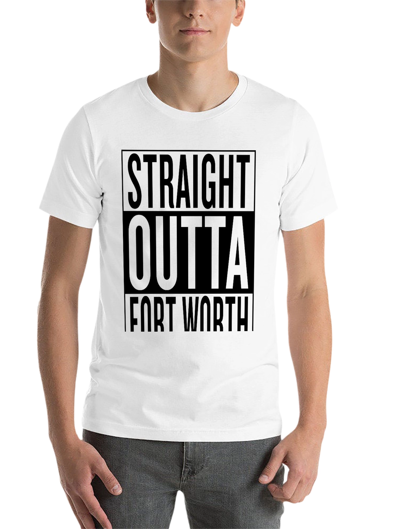 Straight Outta Fort Worth T-Shirt