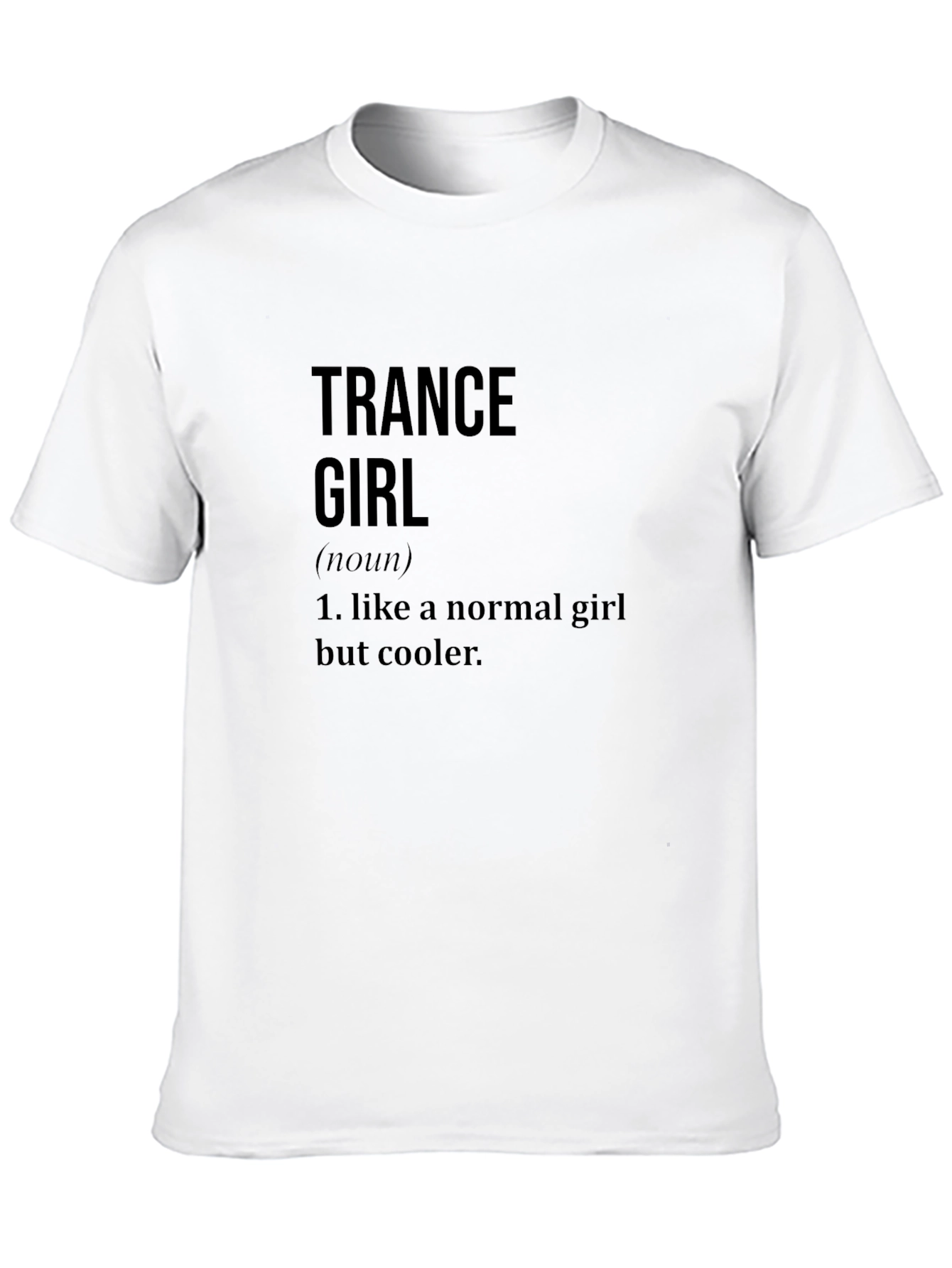Trance Girl Definition Black T-Shirt