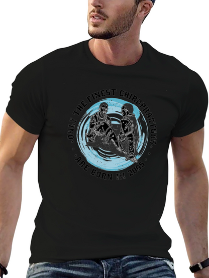 Finest Chiropractors Born in 2005 T-Shirt