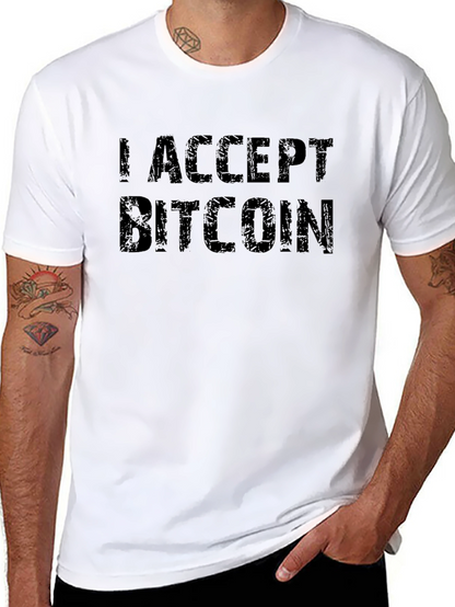 I Accept Bitcoin T-Shirt - Crypto Currency Tee