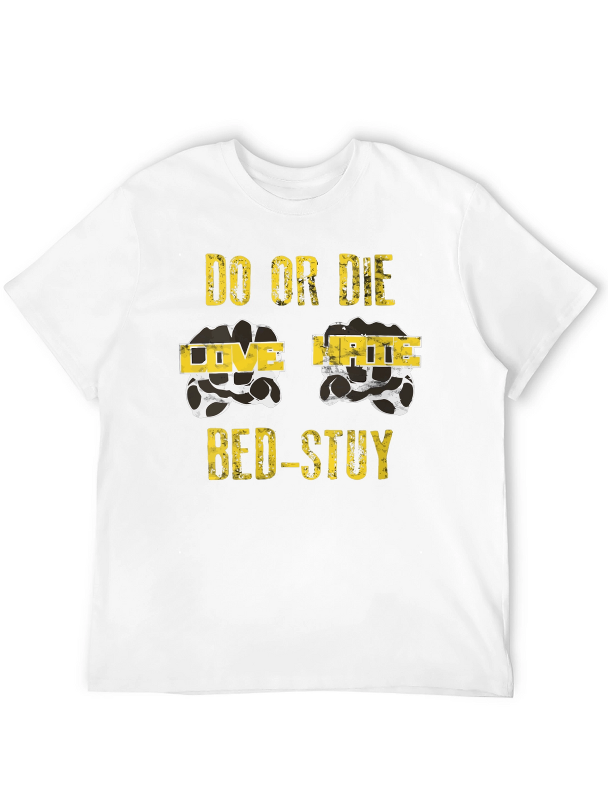 Do or Die BED-STUY Graphic T-Shirt
