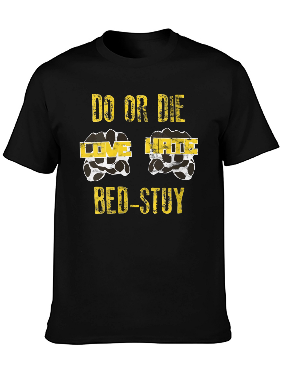 Do or Die BED-STUY Graphic T-Shirt