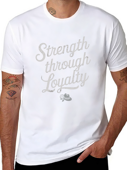 Strength Through Loyalty Graphic Tee