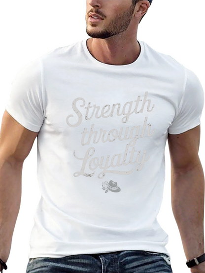 Strength Through Loyalty Graphic Tee
