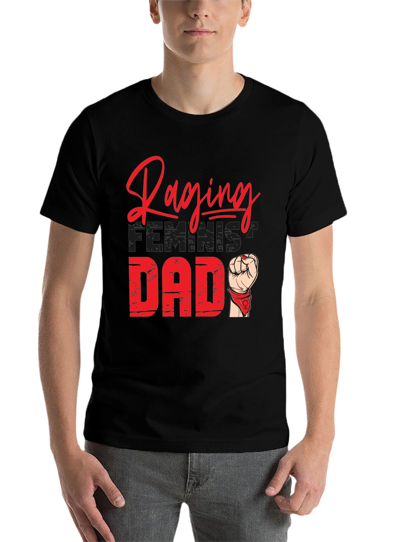 Raging Feminist Dad T-Shirt - Empowering & Stylish