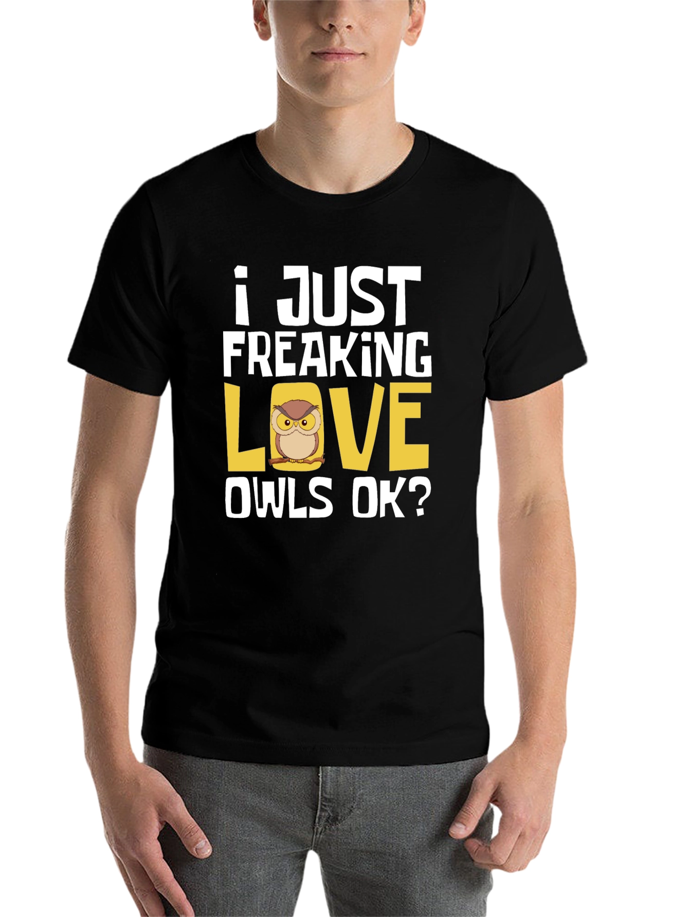 I Just Freaking Love Owls T-Shirt
