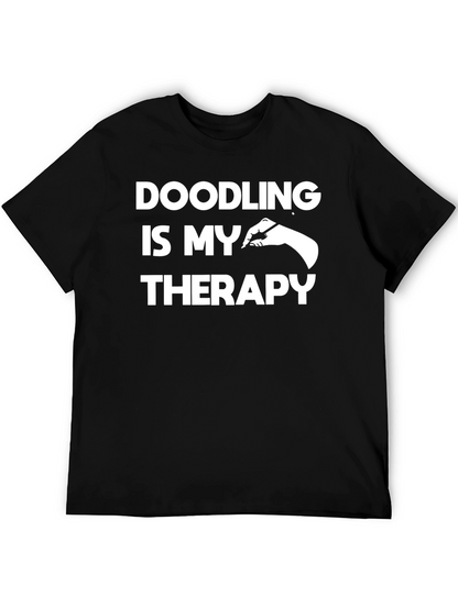 Doodling is My Therapy T-Shirt - Artistic Creativity Tee