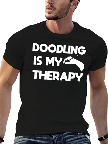 Doodling is My Therapy T-Shirt - Artistic Creativity Tee