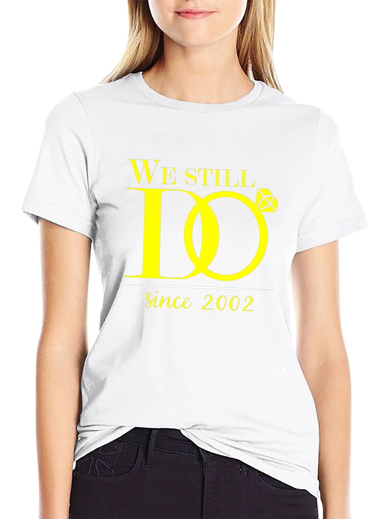 We Still Do Anniversary T-Shirt