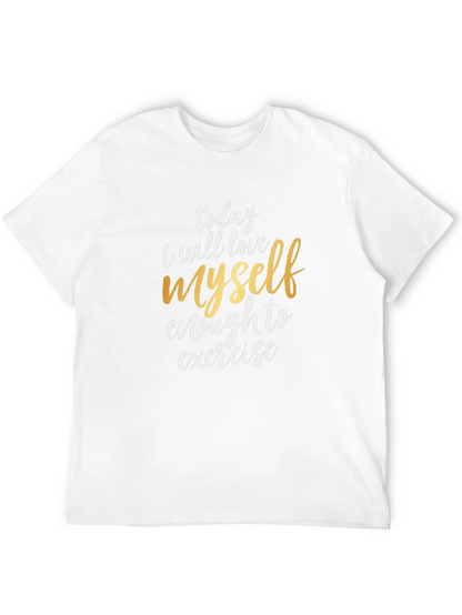 Love Yourself Exercise T-Shirt - Motivational Tee