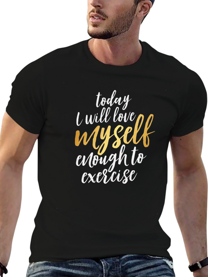 Love Yourself Exercise T-Shirt - Motivational Tee
