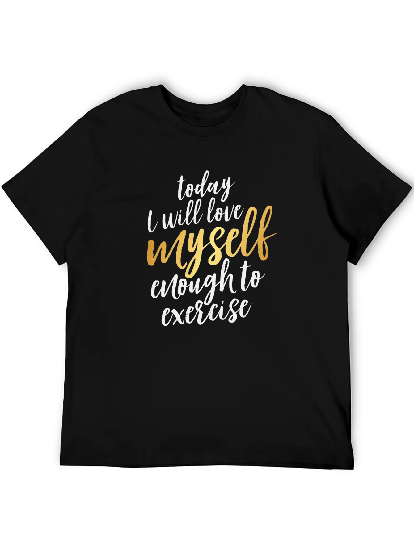 Love Yourself Exercise T-Shirt - Motivational Tee