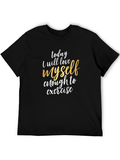 Love Yourself Exercise T-Shirt - Motivational Tee