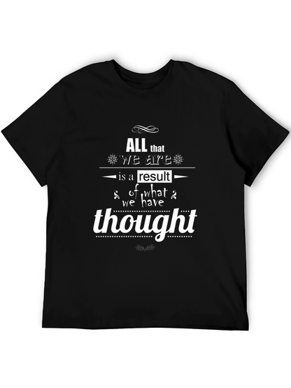 Inspirational Quote Black T-Shirt - Thought Matters Tee