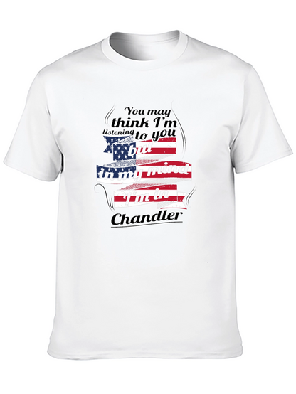 Chandler State of Mind Patriotic T-Shirt