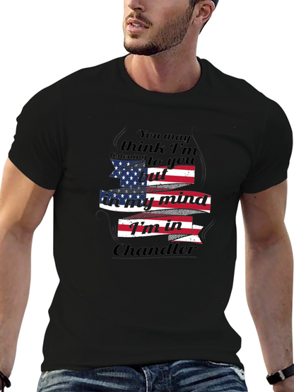 Chandler State of Mind Patriotic T-Shirt