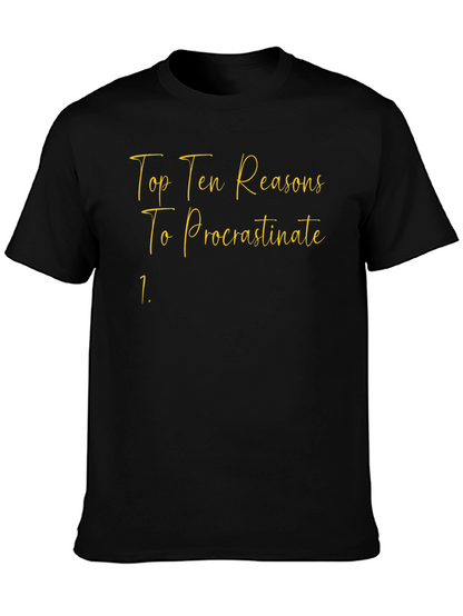 Procrastinate Tee: Top Ten Reasons T-Shirt