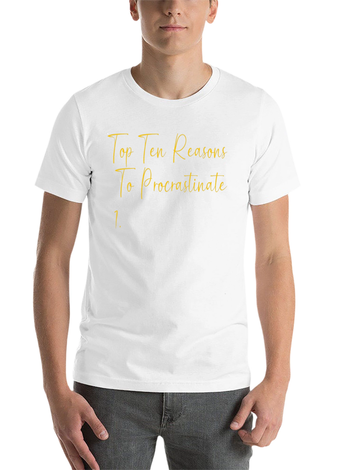 Procrastinate Tee: Top Ten Reasons T-Shirt