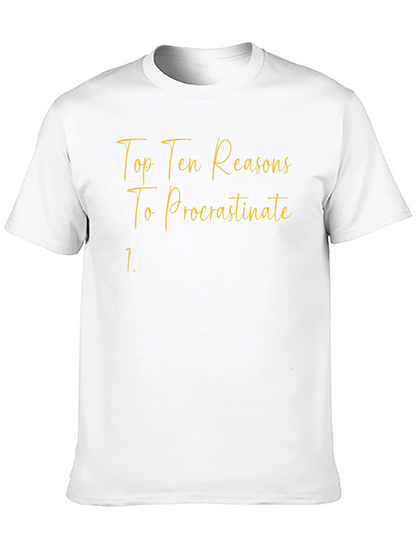 Procrastinate Tee: Top Ten Reasons T-Shirt