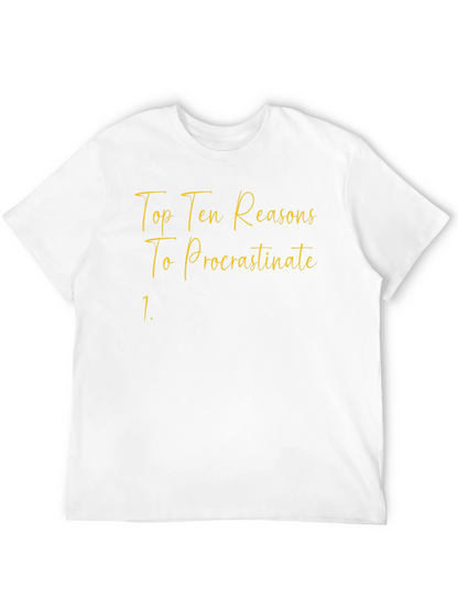 Procrastinate Tee: Top Ten Reasons T-Shirt