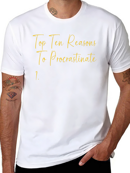 Procrastinate Tee: Top Ten Reasons T-Shirt