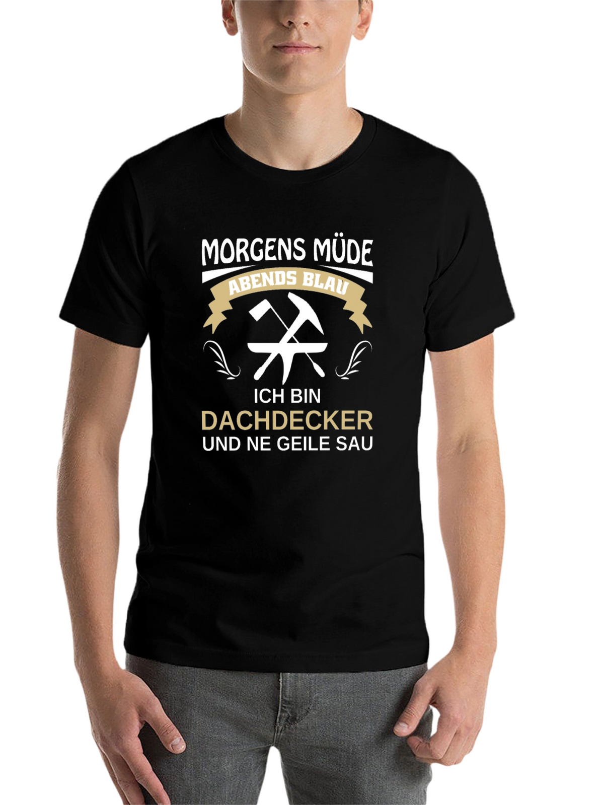 Funny Roofer T-Shirt - Dachdecker Geile Sau