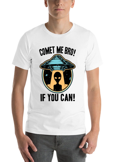 Comet Me Bro! Alien UFO T-Shirt