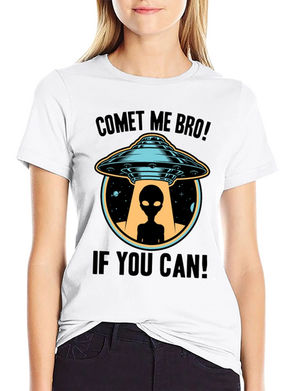 Comet Me Bro! Alien UFO T-Shirt