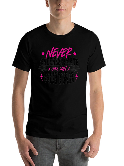 Never Underestimate A Girl With A Guitar T-Shirt