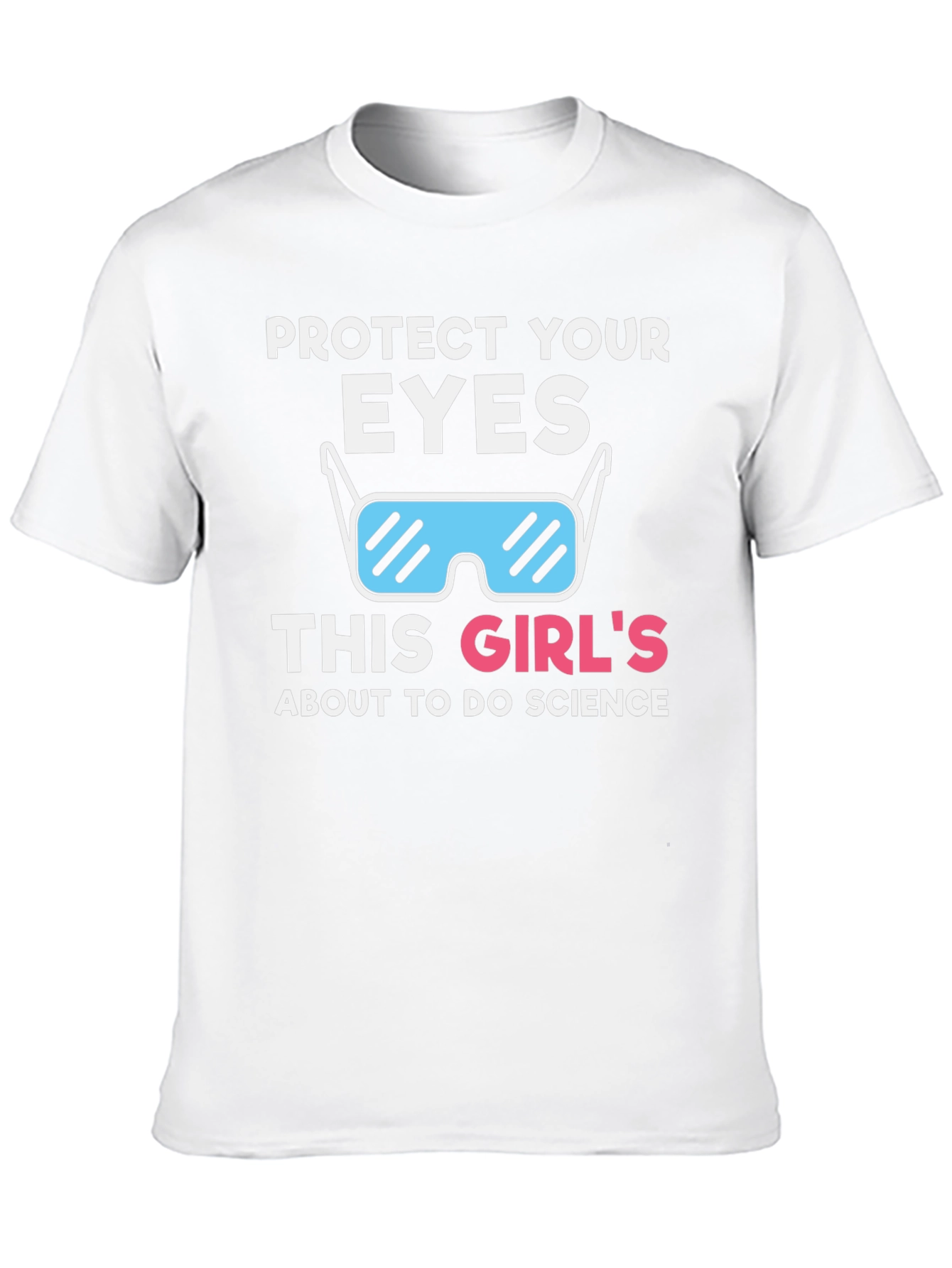 Protect Your Eyes Science T-Shirt