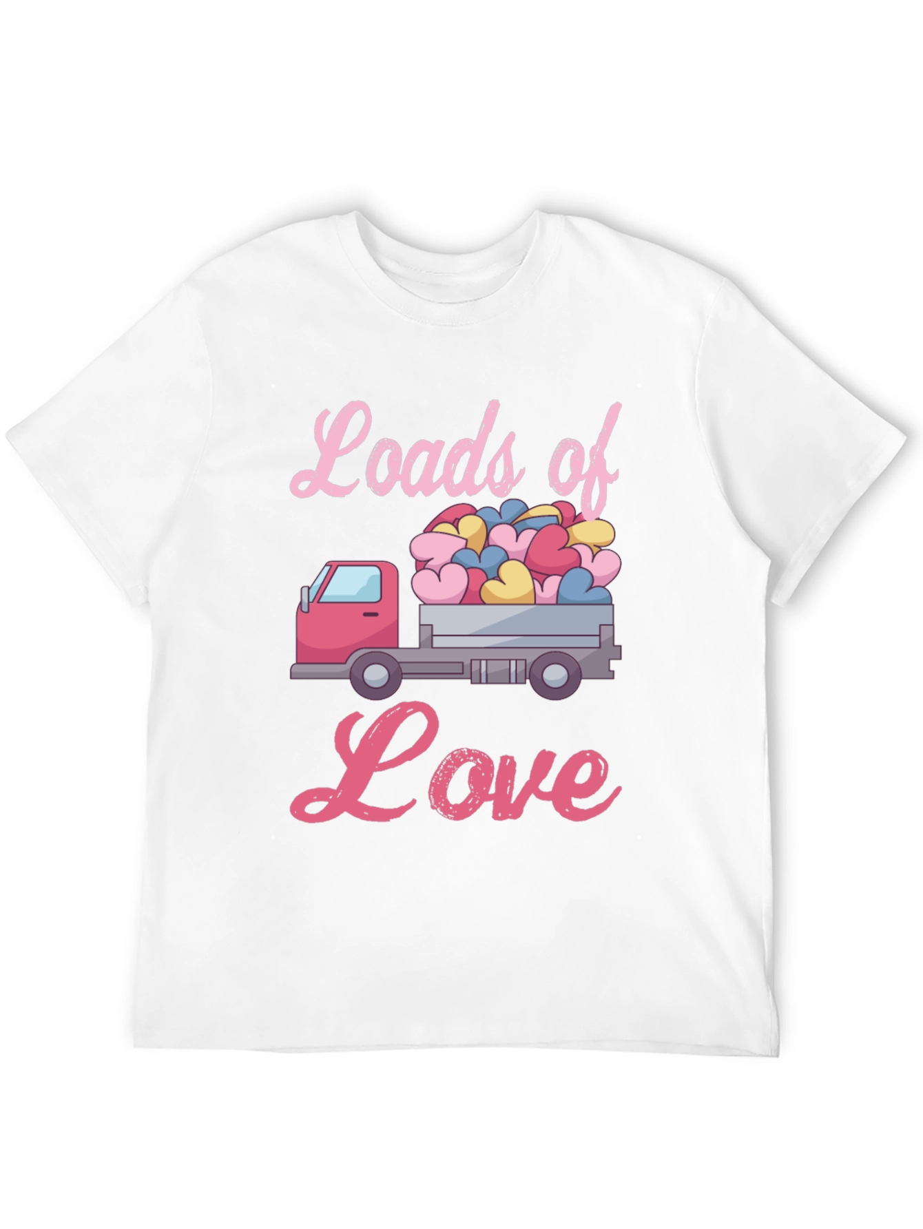 Loads of Love Valentines Truck T-Shirt