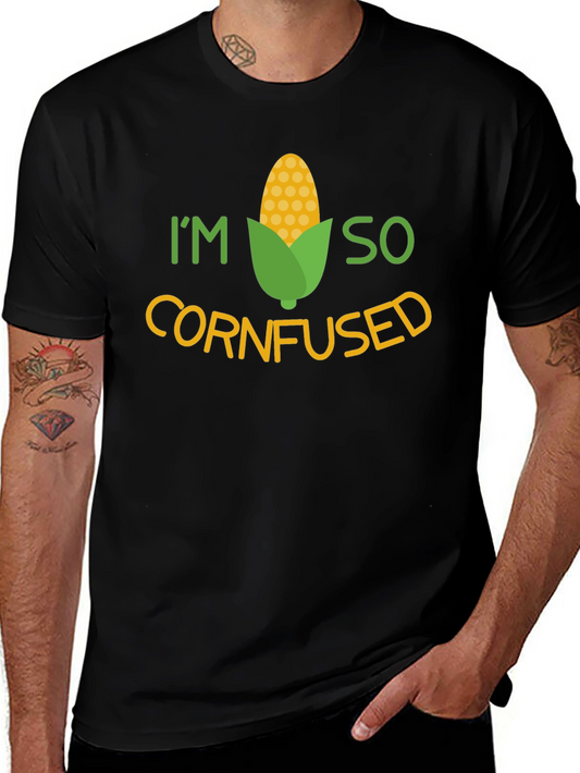 Im So Cornfused T-Shirt - Funny Graphic Tee
