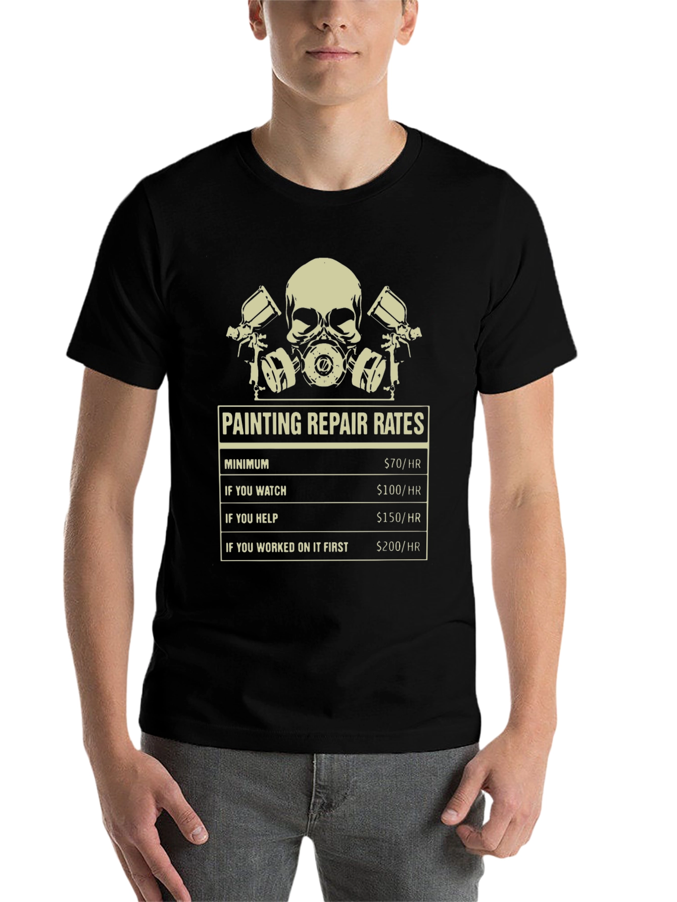 Painting Repair Rates T-Shirt - Funny Painter Tee