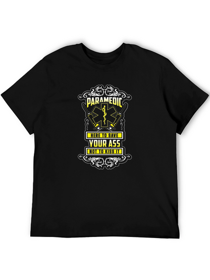 Paramedic Save Your Ass Crew Neck Tee