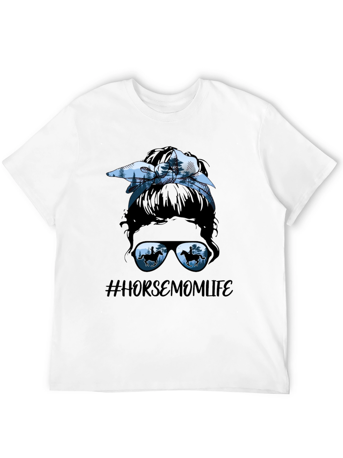 Horse Mom Life Messy Bun T-Shirt